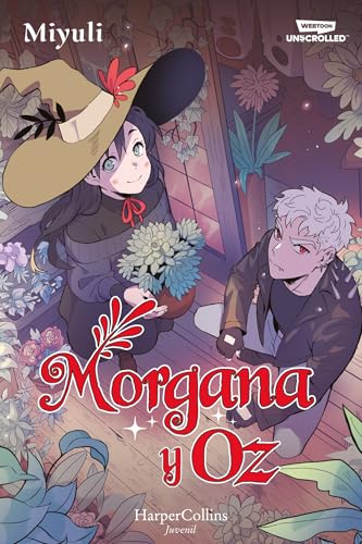 Morgana y Oz: uno de los webtoons favoritos de los lectores (Libro 1)