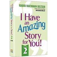 I Have An Amazing Story For You Volume 2 142261820X Book Cover