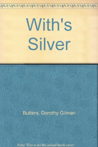 Witch's Silver (As: Dorothy Gilman Butters)