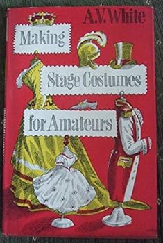 Hardcover Making Stage Costumes for Amateurs Book