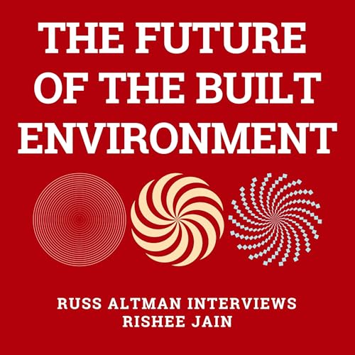The future of the built environment Podcast Por capa