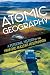 Atomic Geography: A Personal History of the Hanford Nuclear Reservation