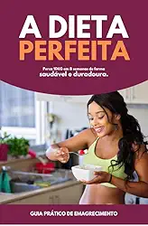 'Emagreça 10kg em 8 Semanas com Mais de 30 Receitas'