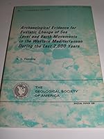 Archaeological evidence for eustatic change of sea level and earth movements in the Western Mediterranean during the last 2000 years 0813721091 Book Cover