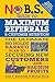 No B.S. Guide to Maximum Referrals and Customer Retention: The Ultimate No Holds Barred Plan to Securing New Customers and Maximum Profits