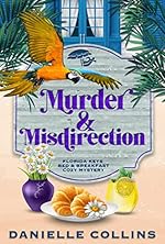 Murder and Misdirection (Florida Keys Bed & Breakfast Cozy Mystery Book 6)