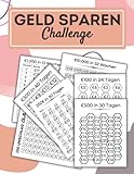 Geld Sparen challenge buch Herausforderungen : Monatlicher und wöchentlicher Spar Tracker | 100€ , 250€ ,300€ ,500€,1000€,10000€ Und mehr ... Ziele: budget planner challenge deutsch