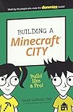 Building A Minecraft City (Turtleback School & Library Binding Edition) (Dummies Junior)