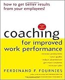 Coaching for Improved Work Performance, Revised Edition 3th (third) edition Text Only