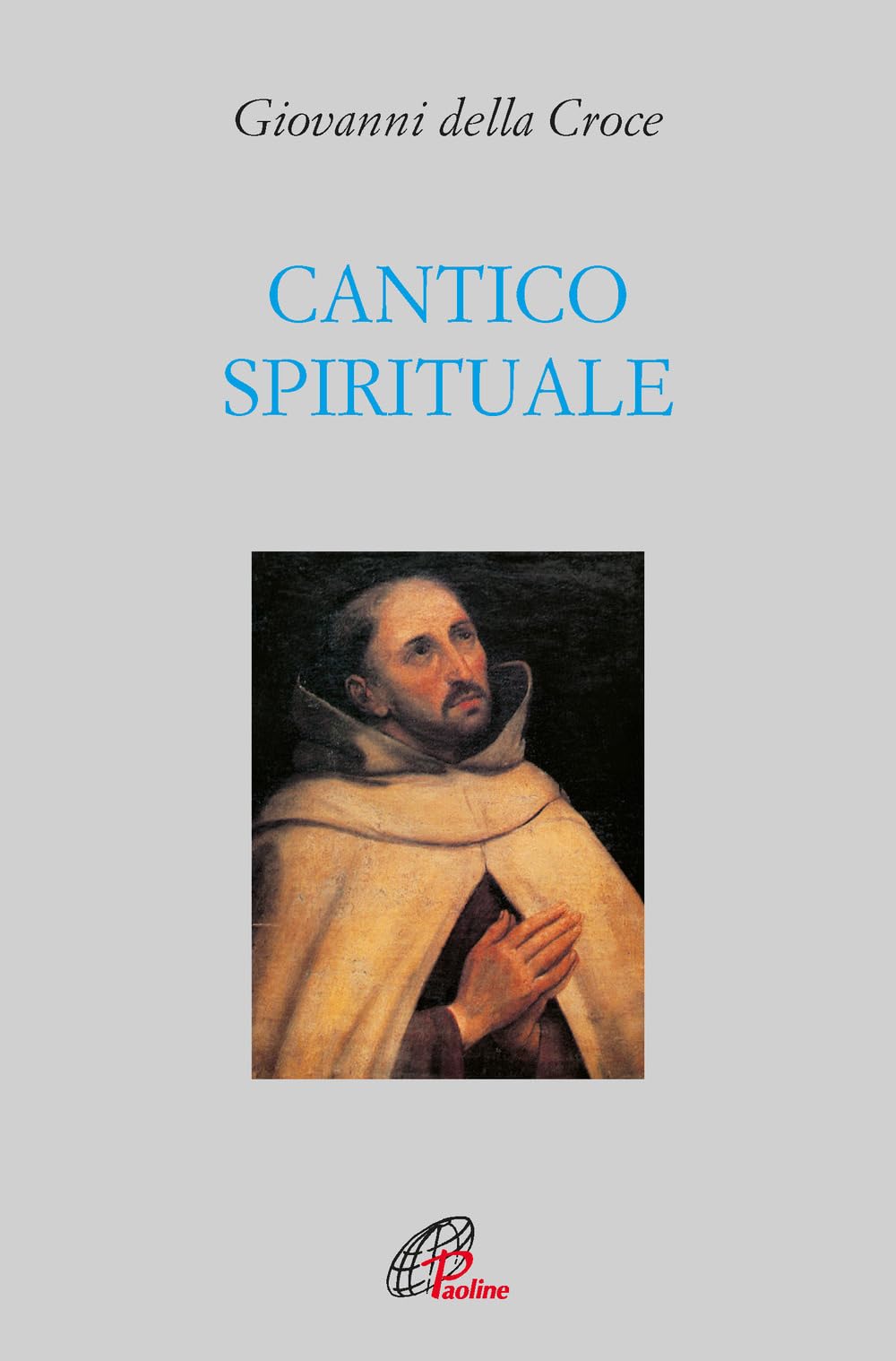 Cantico Spirituale. Ediz. Integrale - 4