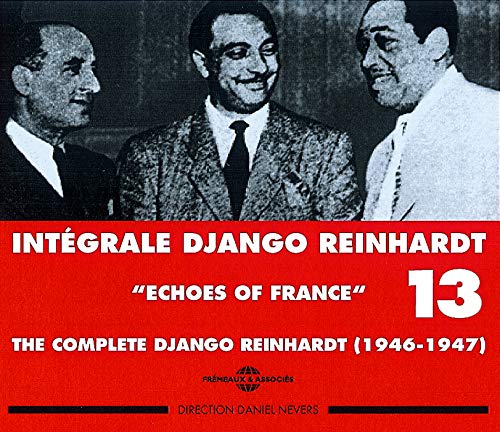 Intégrale Django Reinhardt Vol.13 (1946-1947) 