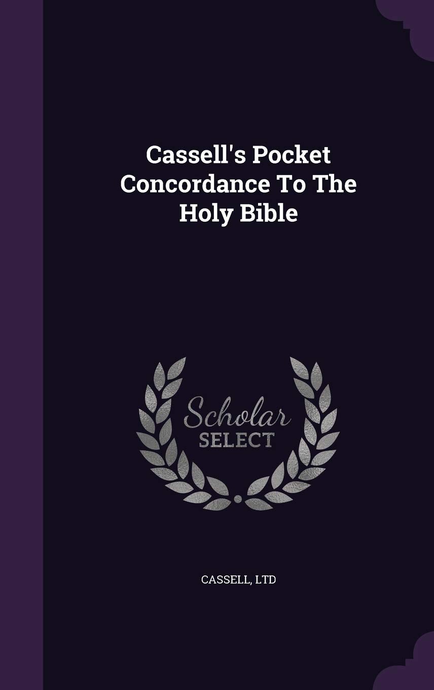Cassell's Pocket Concordance To The Holy Bible