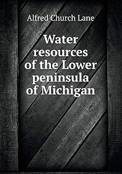 Paperback Water resources of the Lower peninsula of Michigan Book