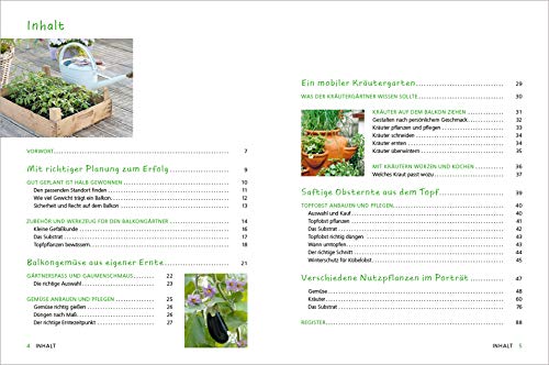 Alles Bio vom Balkon. Obst, Gemüse und Kräuter selber ziehen.: Große Ernten auf kleinster Fläche mit den richtigen Sorten und Pflanzgefäßen, ... Alles für den nachhaltigen Naschbalkon - 4