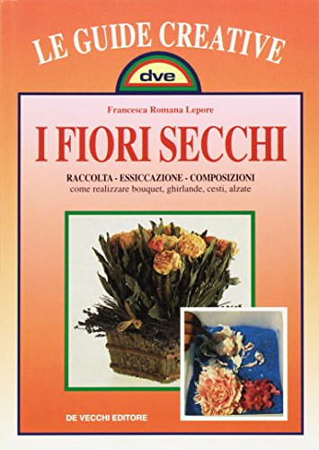  Fiori Secchi