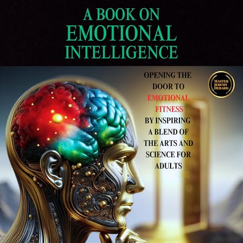 A Book on Emotional Intelligence by Master Jeremy Hebard episode artwork