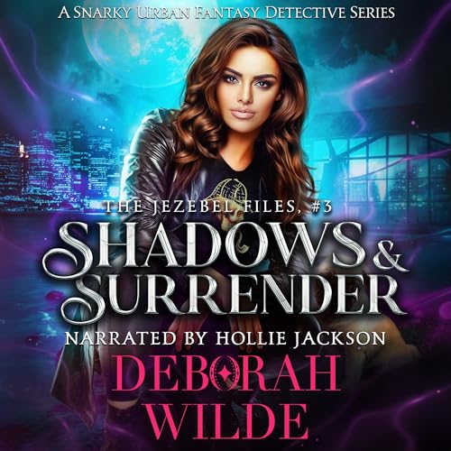 Deborah Wilde - Shadows &amp;amp; Surrender episode artwork