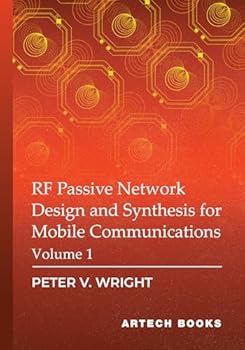 Hardcover RF Passive Network Design and Synthesis for Mobile Communications - Volume 1 Book