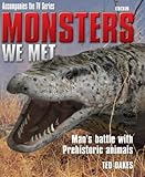Monsters We Met