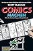 Comics machen: Alles über Comics, Manga und Graphic Novels