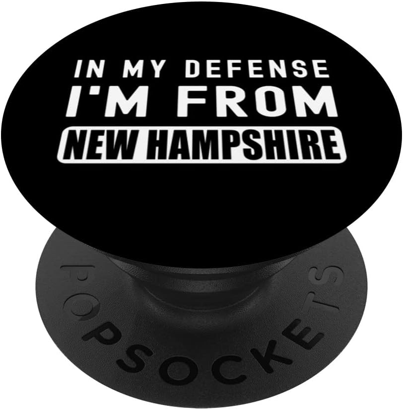 Funny State In My Defense I'm From New Hampshire Joke PopSockets Swappable PopGrip