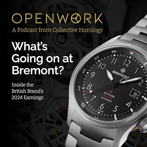 What's Going on at Bremont? – Inside the British Brand's 2024 Earnings Podcast Por arte de portada
