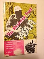 The Rhodesian front war: Counter-insurgency and guerrilla war in Rhodesia, 1962-1980 (Zambeziana) 0869224360 Book Cover