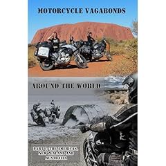 Motorcycle Vagabonds - Around the World, Part 1: The Americas, New Zealand and Australia Audiolibro Por Motorcycle Vagabonds arte de portada