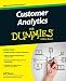 Customer Analytics For Dummies