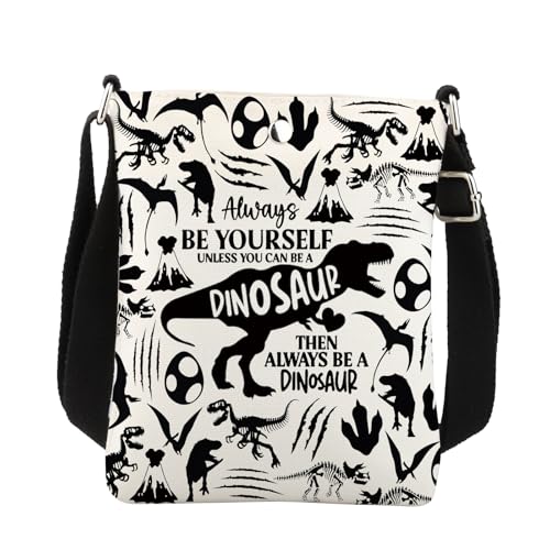 Dinosaur Crossbody Bag Gifts for Dino Lovers Always Be Yourself Unless You Can Be A Dinosaur Cross Body Purse
