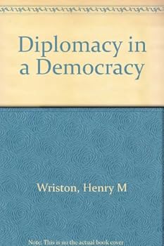 Hardcover Diplomacy in a Democracy Book