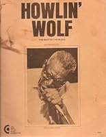 Howlin' Wolf: His Greatest Hits (Songbook) (The Best of the Blues, Volume 5) B001R6BFYG Book Cover