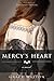 Mercy's Heart (The ChristKeepers Book 1)