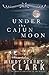 Under the Cajun Moon