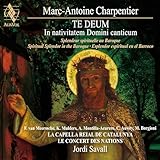 Charpentier: Te Deum - in Nativitatem Domini Canti