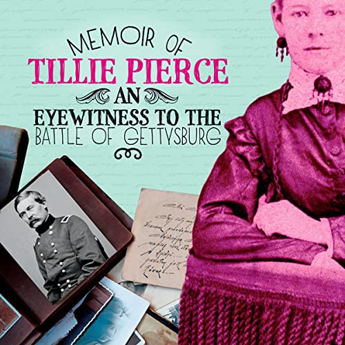 Memoir of Tillie Pierce by Pamela Dell episode artwork