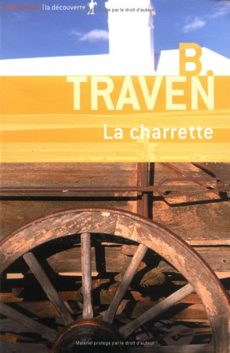 By B Traven La Charrette Telecharger Epub Pdf By B Traven La Charrette Telecharger Epub Pdf