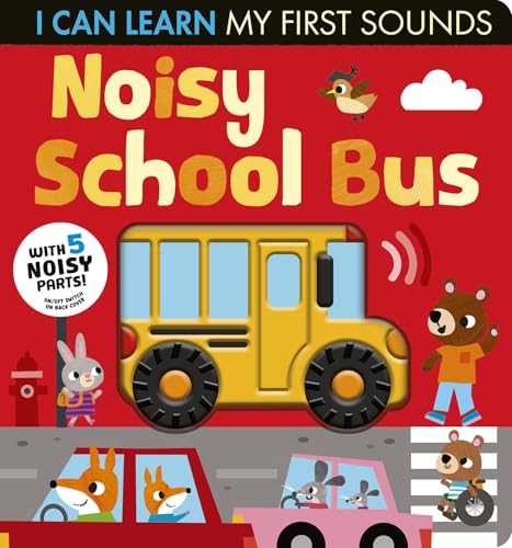 Image of Noisy School Bus: I Can Learn My First Sounds