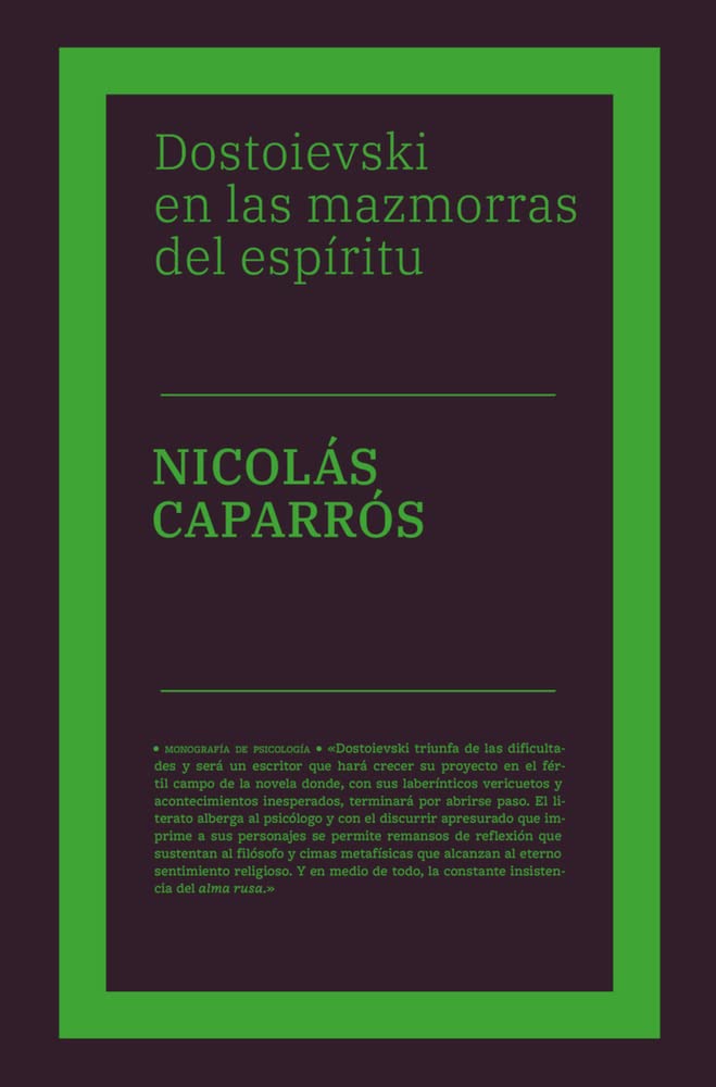 Dostoievski en las mazmorras del espíritu (No Ficción)