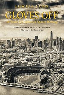Gloves Off: 40 Years of Unfiltered Sports Writing
