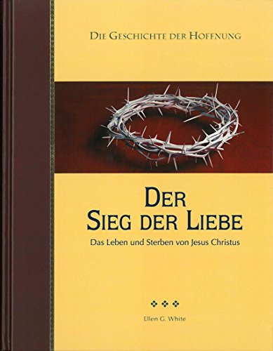 Preisvergleich Produktbild Der Sieg der Liebe (Das Leben Jesu)