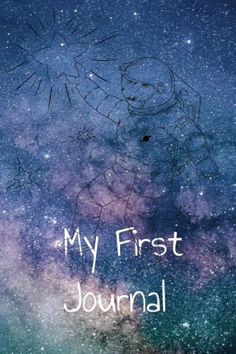 My First Journal: Space edition. Draw and write for kids ages 5-9