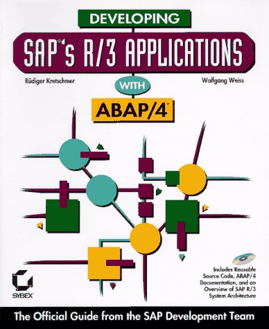 Developing Sap's R/3 Applications With Abap/4: Kretschmer, Rudiger ...
