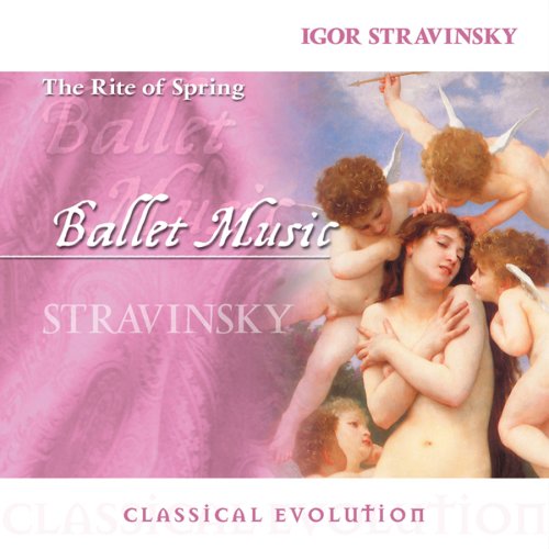 Classical Evolution: Stravinsky: The Rite of Spring [Audio CD] Stravinsky