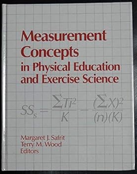 Hardcover Measurement Concepts in Physical Education and Exercise Science Book