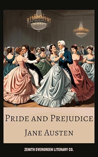 Pride and Prejudice: A Timeless Tale of Love, Wit, and Social Expectations