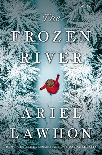 The Frozen River: A Novel