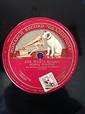  MONARCH RECORD GRAMOPHONE - AVE MARIA - GOUNOD - OLIMPIA BORONAT