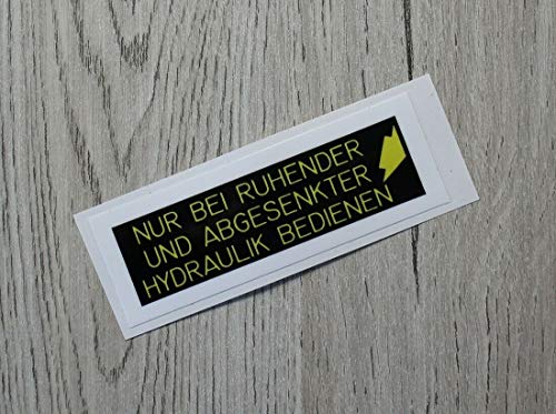 DEUTZ Aufkleber "NUR BEI RUHENDER UND ABGESENKTER HYDRAULIK BEDIENEN" Traktor