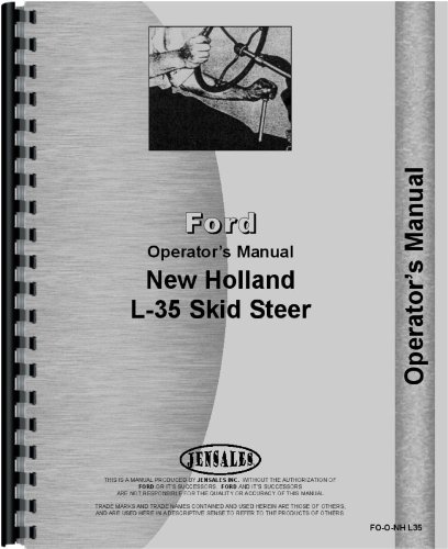 New Holland L35 Skid Steer Operators Manual      Plastic Comb – January 1, 2019